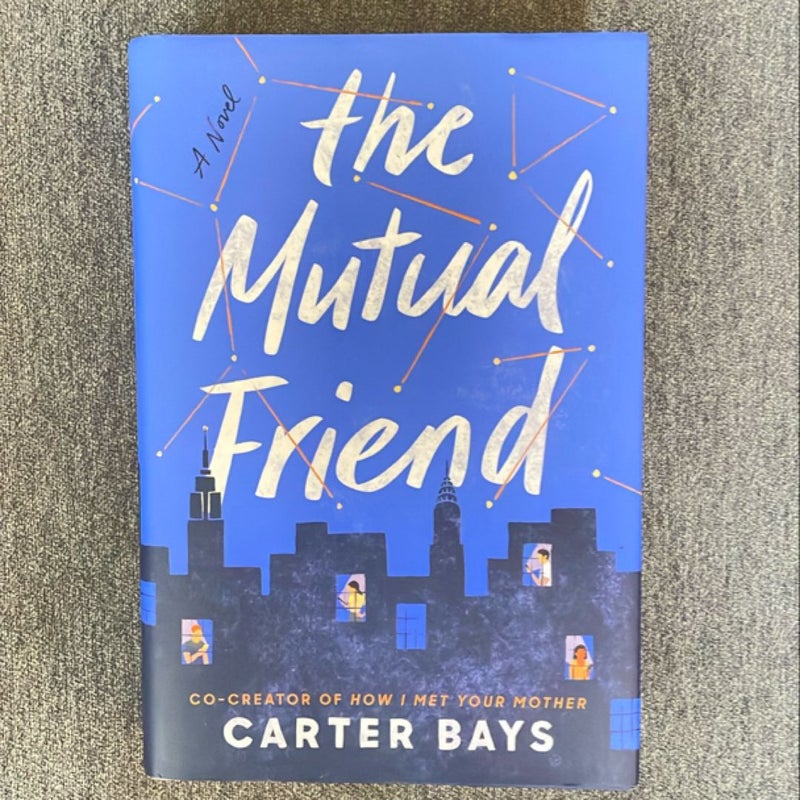 The Mutual Friend