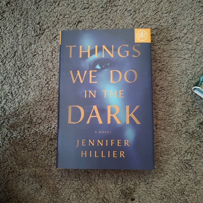 Things We Do in the Dark