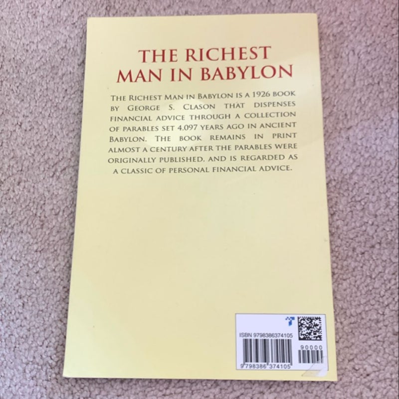 The Richest Man in Babylon: the Original 1926 Edition (a George S. Clason Classics)