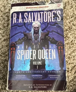 R. A. Salvatore's War of the Spider Queen, Volume I