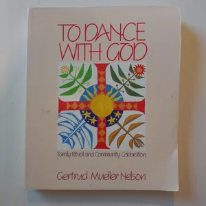 To Dance with God