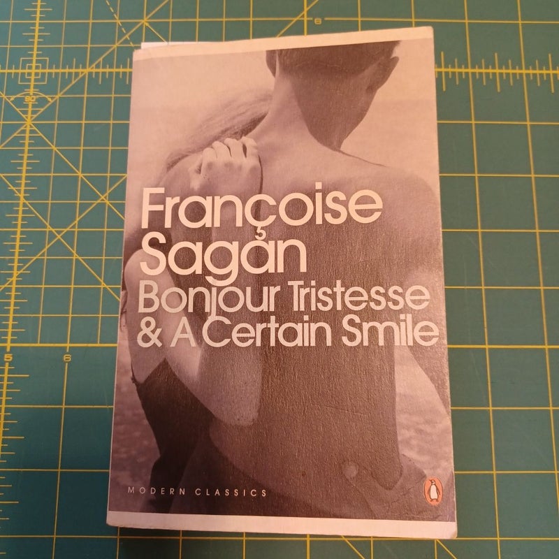 Bonjour Tristesse and a Certain Smile