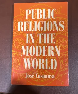 Public Religions in the Modern World