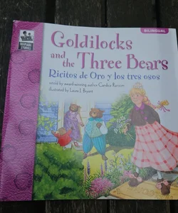 Goldilocks and the Three Bears ( Ricitos de Oro y los tres osos)