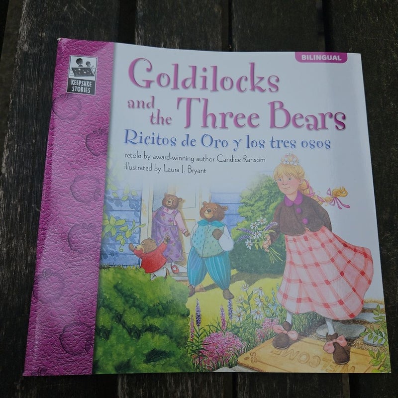 Goldilocks and the Three Bears ( Ricitos de Oro y los tres osos)