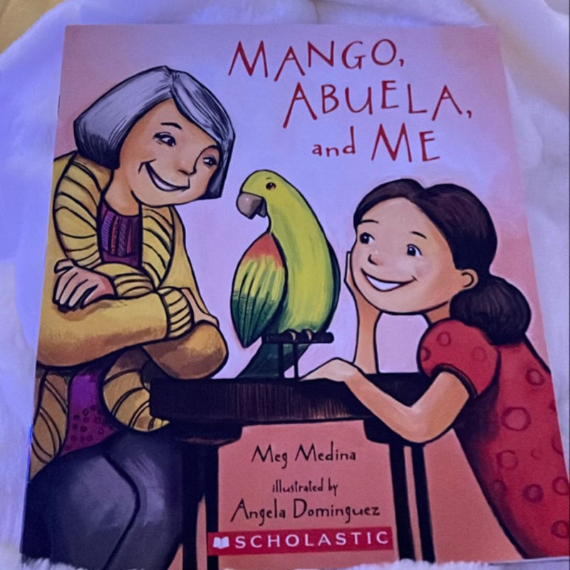 Mango, Abuela and Me