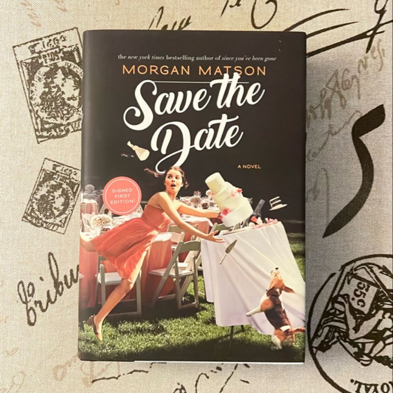 Save the Date (Signed First Edition)