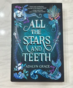 All The Stars And Teeth  (Special Edition + Signed Copy)