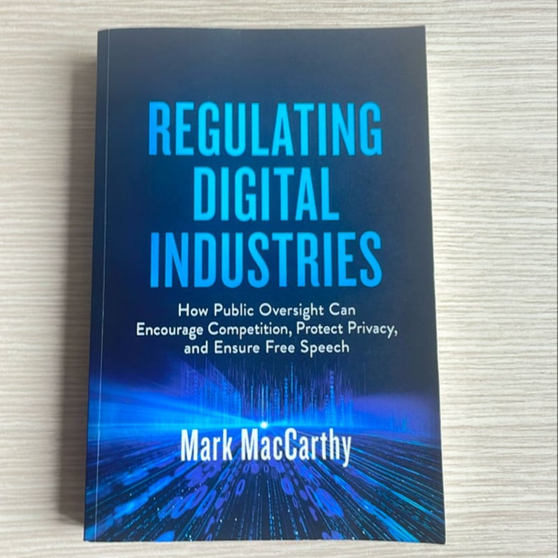 Regulating Digital Industries