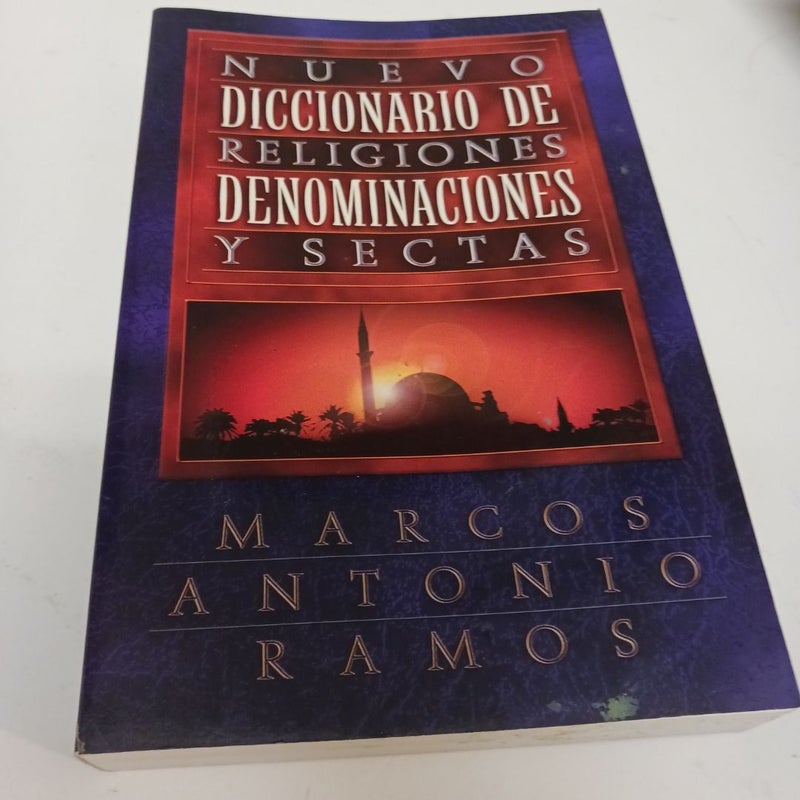Nuevo Diccionario de Religiones, Denominaciones y Sectas