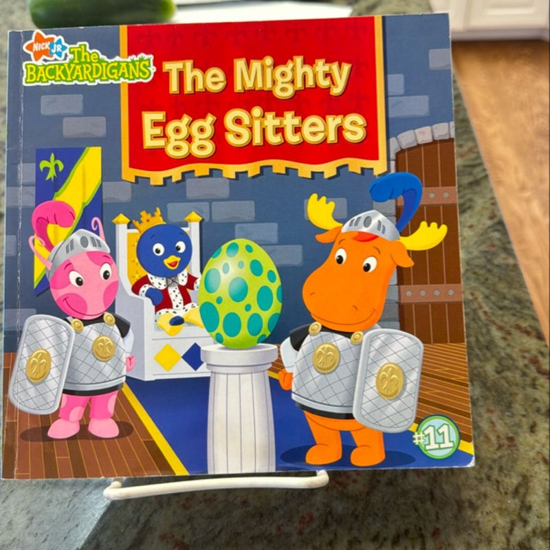 The Mighty Egg Sitters