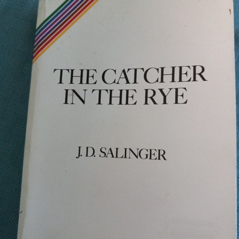 The catcher in the rye