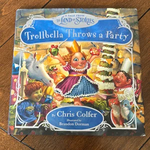 Trollbella Throws a Party