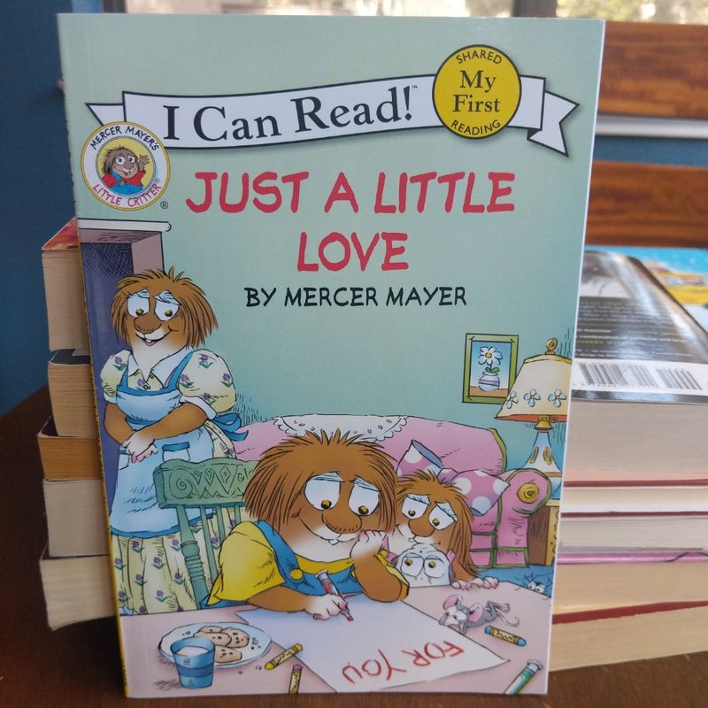 Little Critter: Just a Little Love