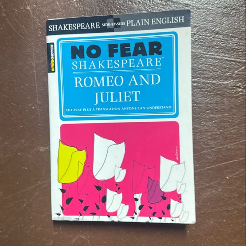 Romeo and Juliet (No Fear Shakespeare)