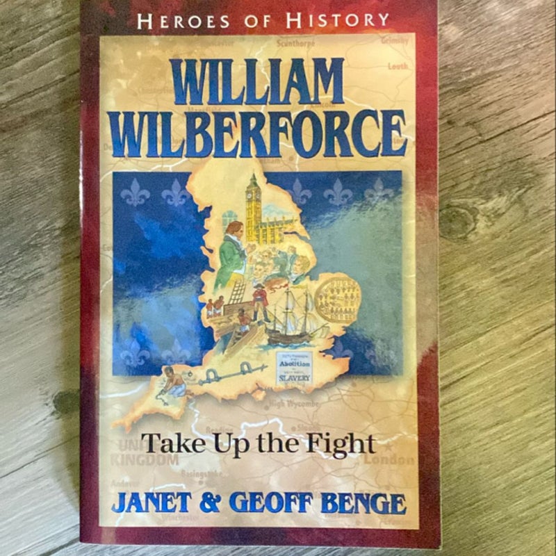 Heroes of History - William Wilberforce