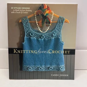Knitting Loves Crochet