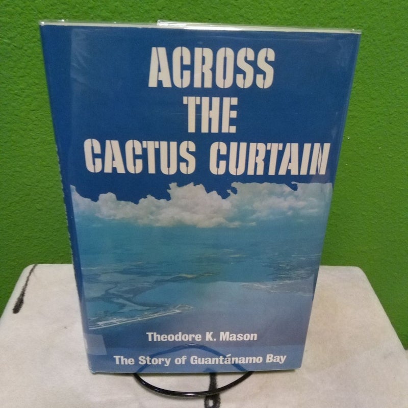 Across The Cactus Curtain - Vintage 1984 First Edition (Printing 1)