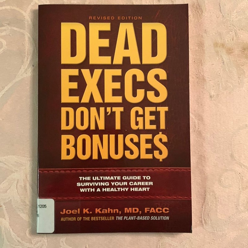 Dead Execs Don't Get Bonuses