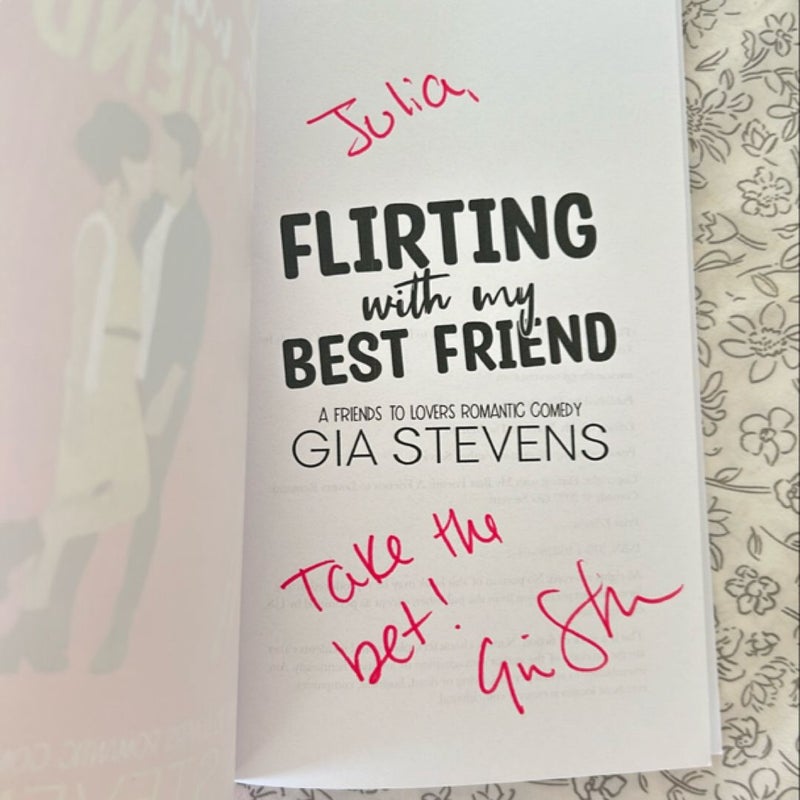 Flirting with my Best Friend SIGNED SERIES