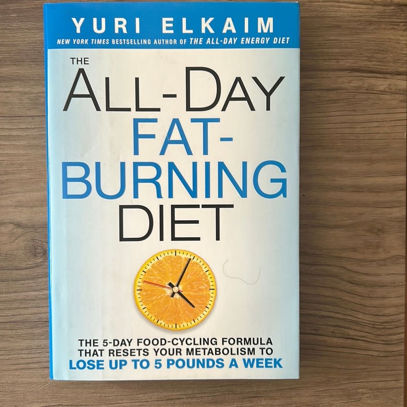 The All-Day Fat-Burning Diet