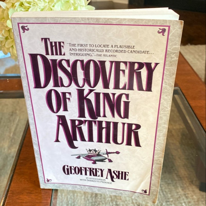 The Discovery of King Arthur