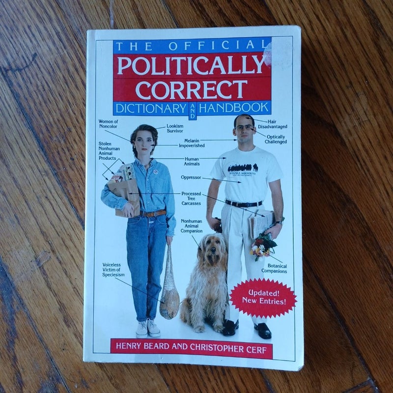 The Official Politically Correct Dictionary and Handbook