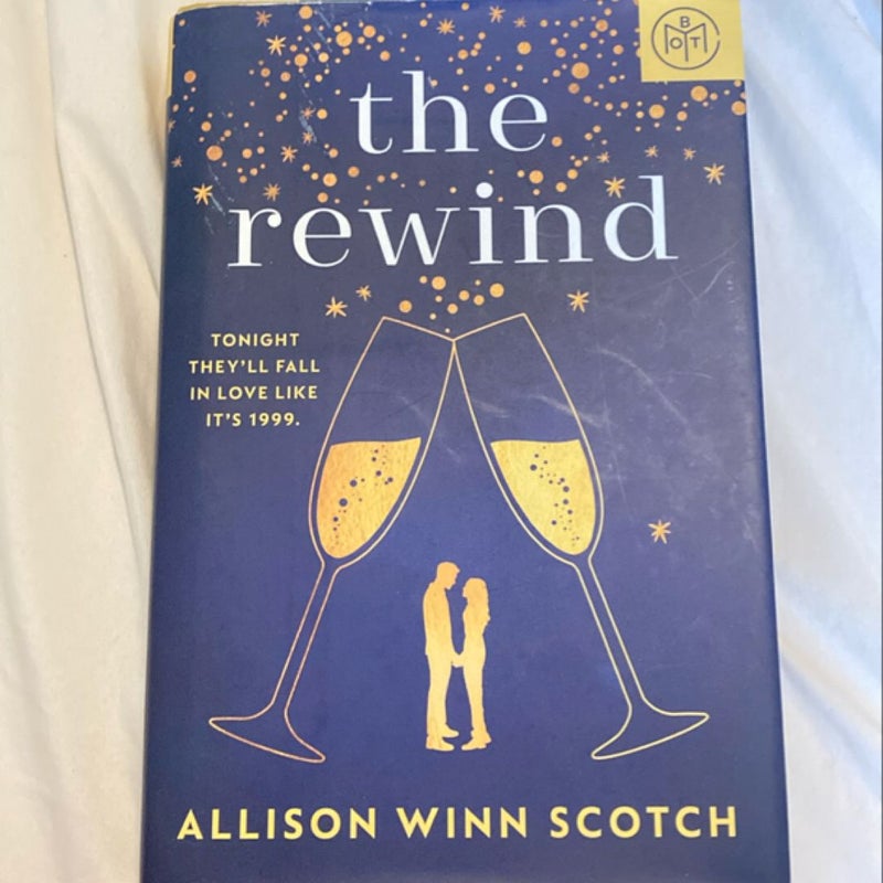 The rewind 