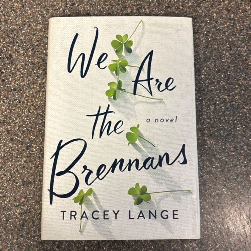 We Are the Brennans