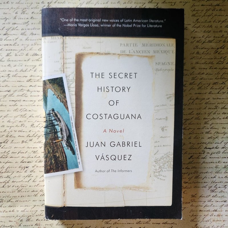 The Secret History of Costaguana