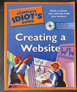 Complete Idiot's Guide to Creating a Website