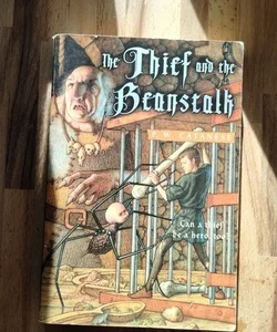 The Thief and the Beanstalk