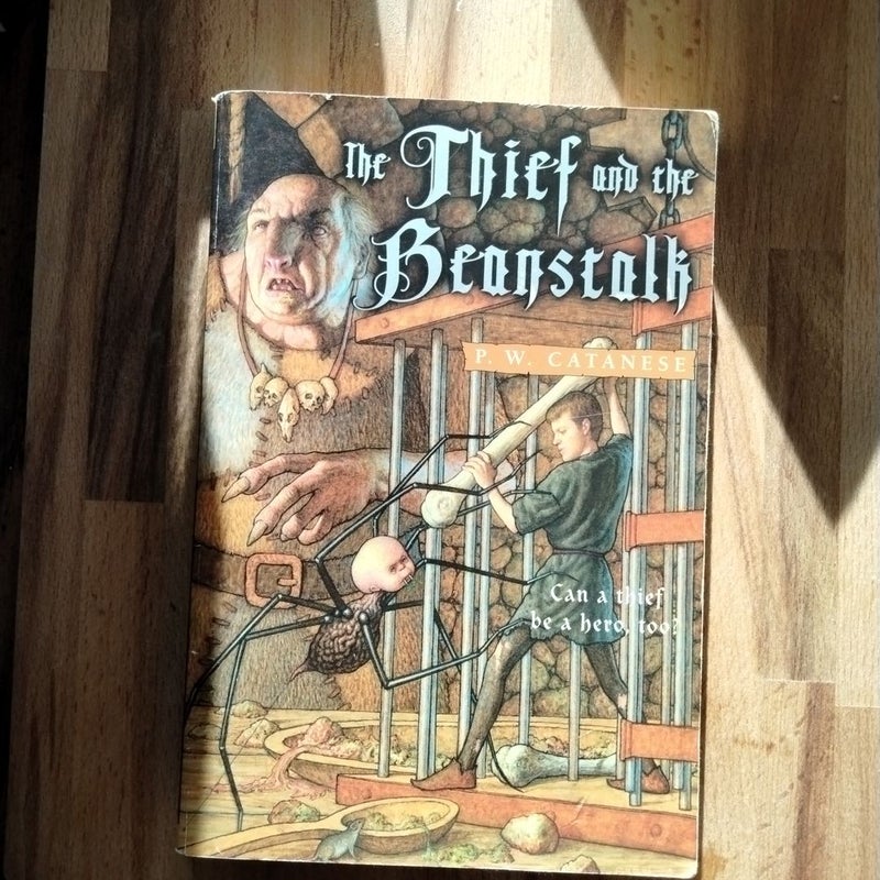 The Thief and the Beanstalk