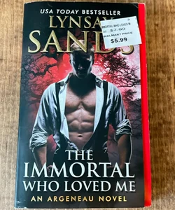 The Immortal Who Loved Me