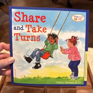 Share and Take Turns