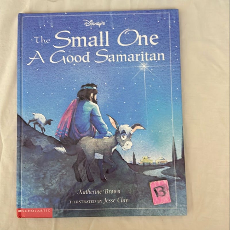 Katherine Brown and 1 more Small One: A Good Samaritan