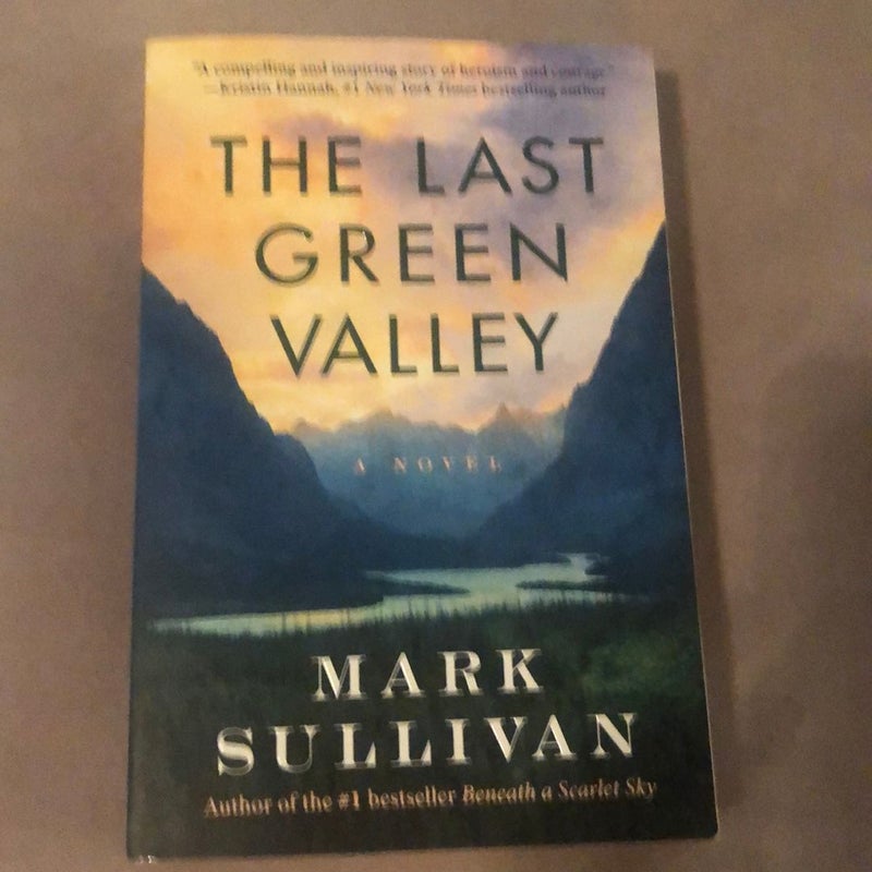 The Last Green Valley