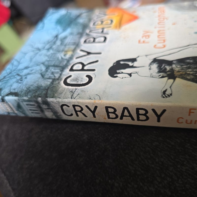 Cry baby 