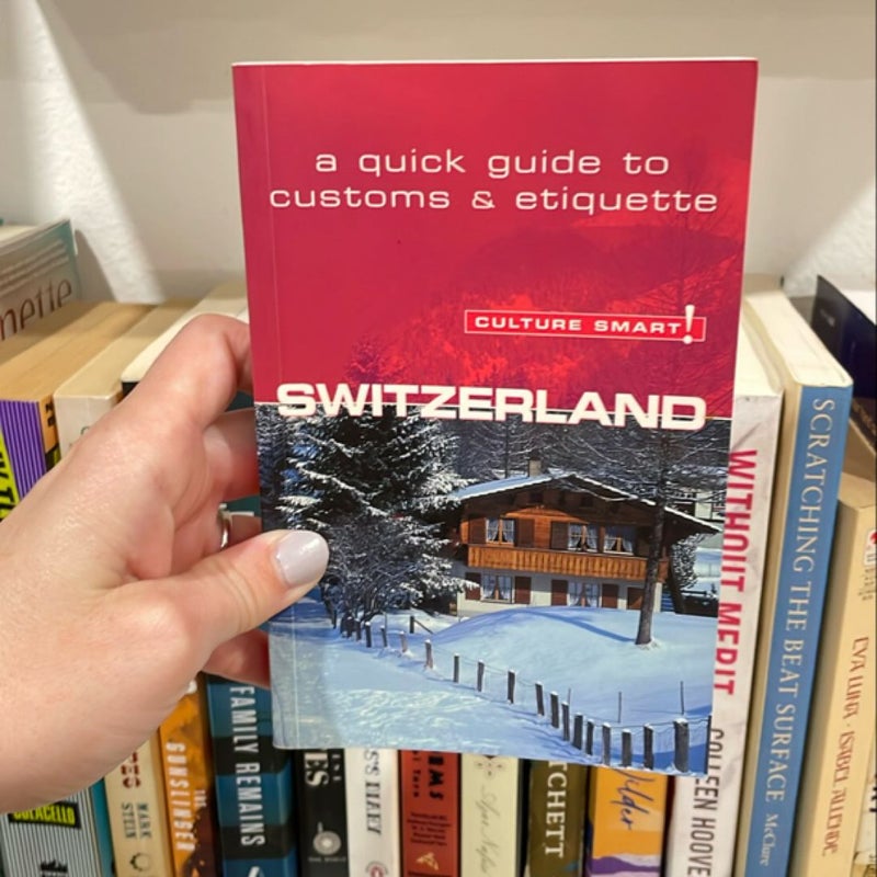 Culture Smart! Switzerland