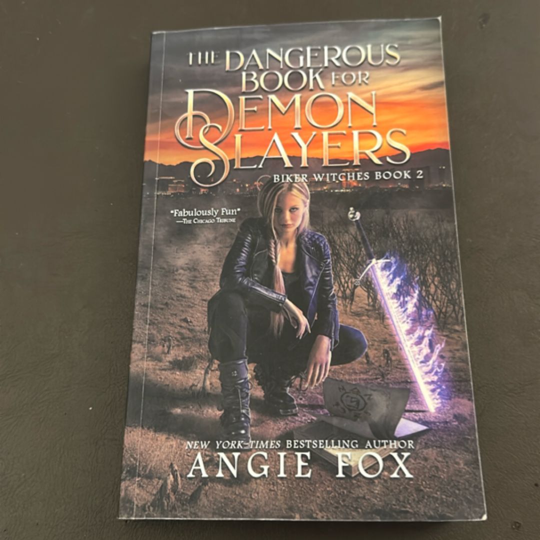 The Dangerous Book for Demon Slayers