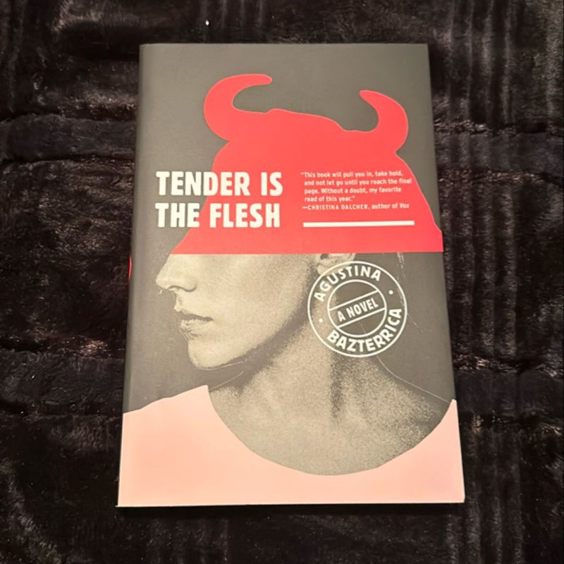 Tender Is the Flesh