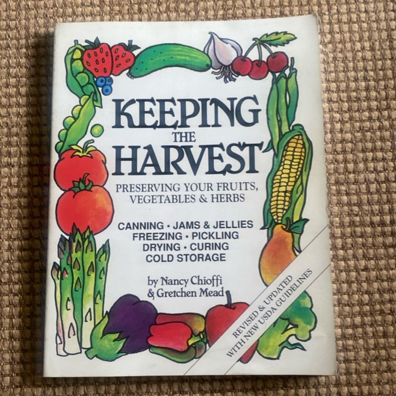Keeping the Harvest