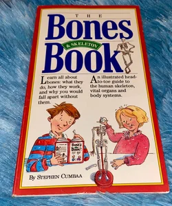 The Bones and Skeleton Book