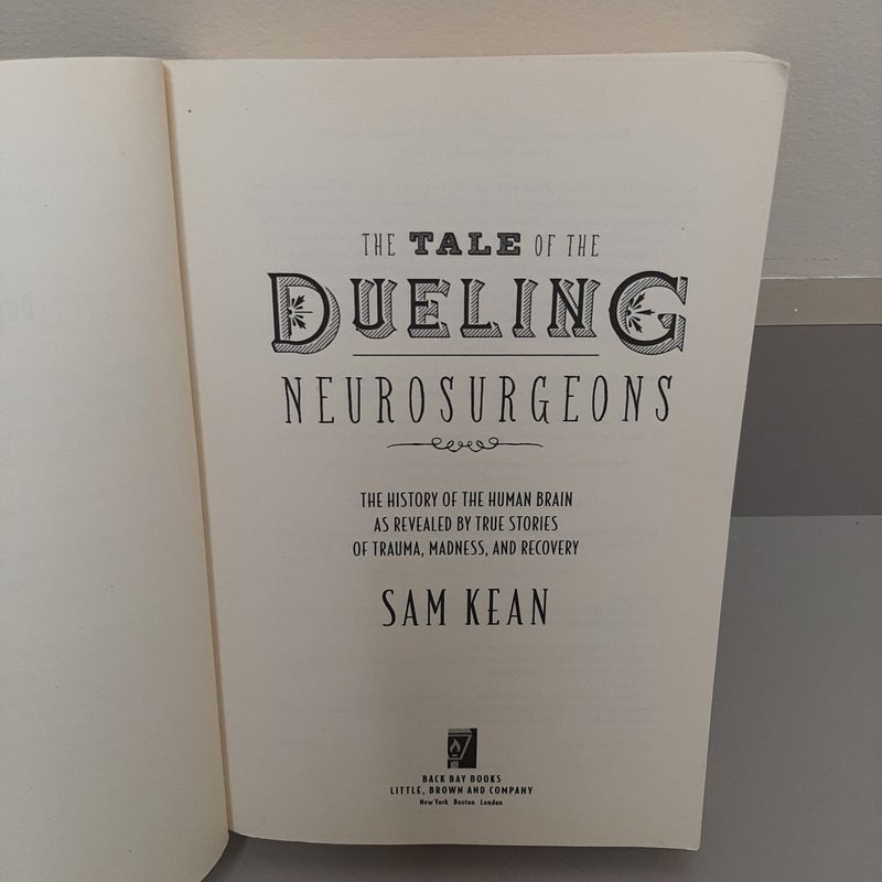 The Tale of the Dueling Neurosurgeons