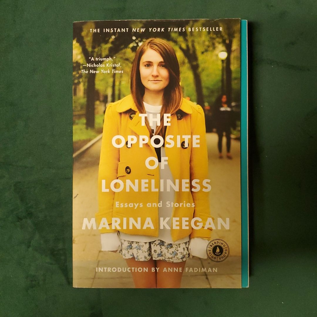 The Opposite of Loneliness