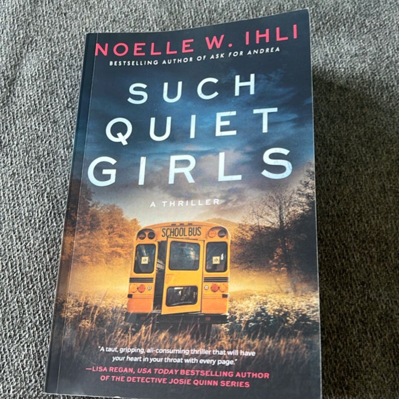 Such Quiet Girls
