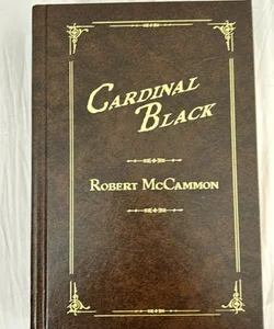 Cardinal Black/ Limited Signed Edition  