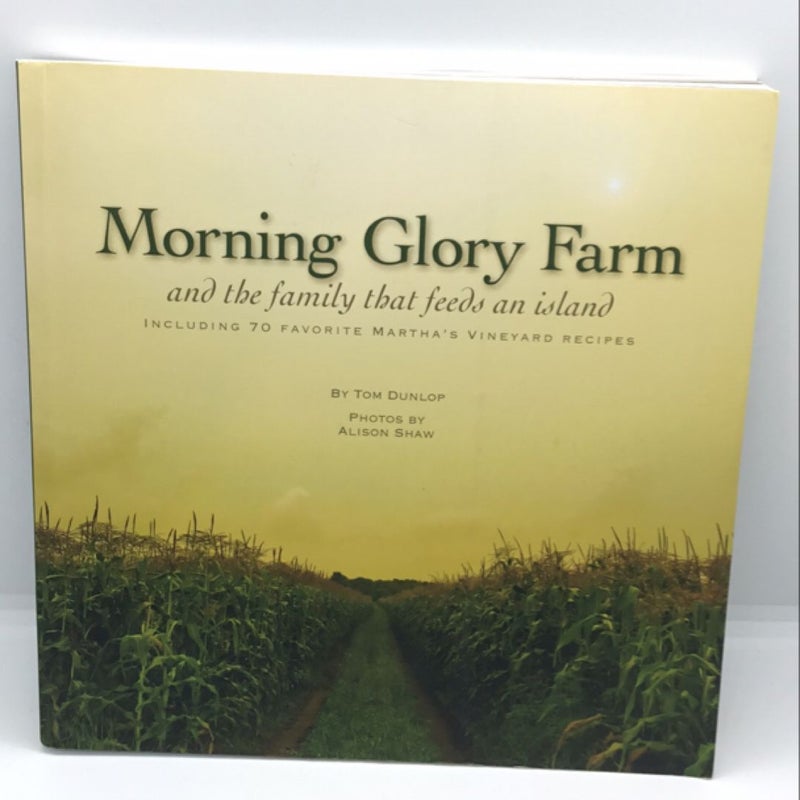 Morning Glory Farm and the Family That Feeds an Island