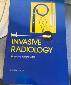 Invasive Radiology