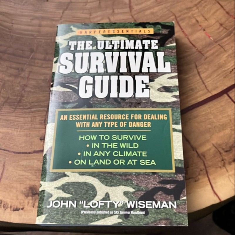 The Ultimate Survival Guide